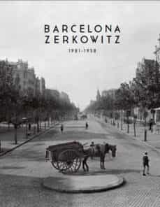 barcelona zerkowitz 1921-1958-9788498505399