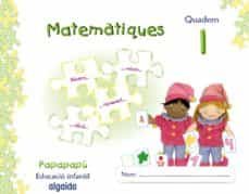 iniciacion a las matematicas 1. (papapapu). valenciano educacion infantil 3-5 años-9788498770599