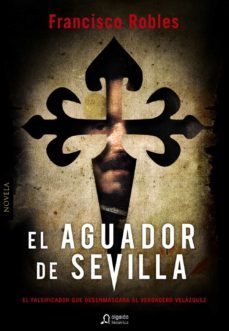 el aguador de sevilla-francisco robles-9788498778199