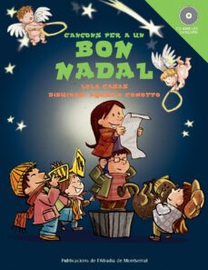 cançons per a un bon nadal (inclou cd)-lola casas-9788498830699