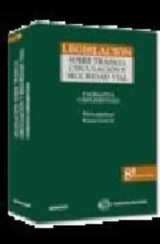 legislacion sobre trafico circulacion y seguridad (8ª ed)-9788499034799