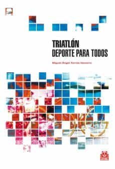triatlon. deporte para todos (ebook)-miguel angel torres navarro-9788499108599