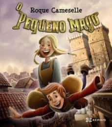 o pequeno mago-roque cameselle capon-9788499145099