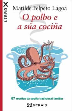 o polbo e a sua cociña (ebook)-matilde felpeto lagoa-9788499147499