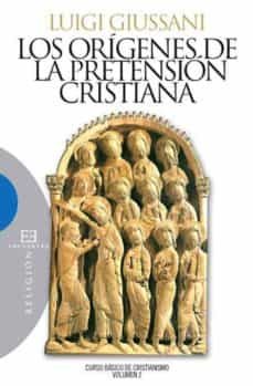 los orígenes de la pretensión cristiana (ebook)-luigi giussani-9788499209999