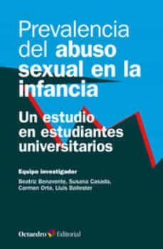 prevalencia del abuso sexual en la infancia: un estudio en estudiantes universitarios-beatriz benavente-9788499217499