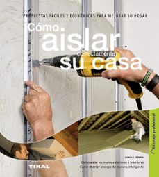 como aislar correctamente su casa-9788499281599