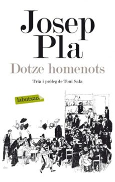 dotze homenots-josep pla-9788499309699