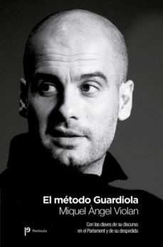 el metodo guardiola (ebook)-miquel angel violan-9788499421599