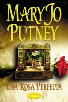 una rosa perfecta (ebook)-mary jo putney-9788499441399