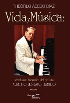 vida y musica semblanza biografica del pianista-9788499497099