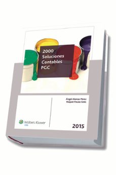2000 soluciones contables pgc 2015-angel alonso perez-raquel pousa soto-9788499546599