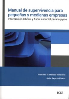 manual de supervivencia para pequeñas y medianas empresas-javier argente alvarez-9788499548999
