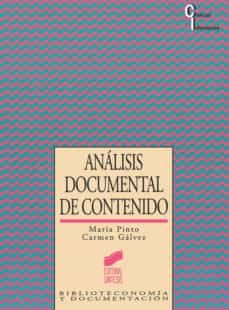 analisis documental de contenido (ebook)-maria pinto-carmen galvez-9788499584799