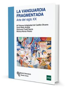 la vanguardia fragmentada-m antiguedad del castillo olivares-9788499614199