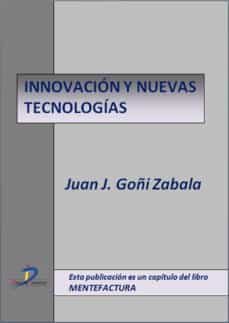 innovacion y nuevas tecnologias (ebook)-juan jose goñi zabala-9788499697499