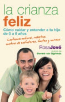 la crianza feliz (ebook)-rosa jove-9788499705699