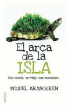el arca de la isla (ebook)-miguel aranguren-9788499706399