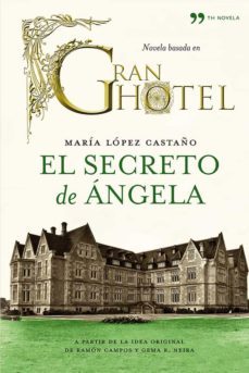 el secreto de angela-maria lopez castaño-9788499982199