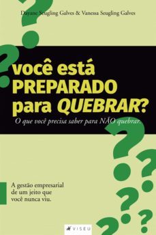 voce esta preparado para quebrar? (ebook)-dayane seugling galves-vanessa seugling galves-9788530014599