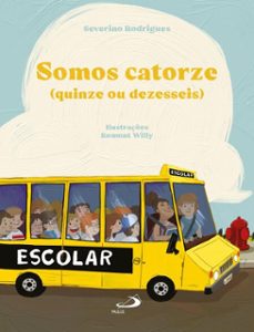 somos catorze (quinze ou dezesseis) (ebook)-severino rodrigues-9788534960199