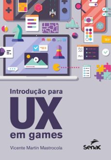 introduço para ux em games (ebook)-vicente martin mastrocola-9788539654499