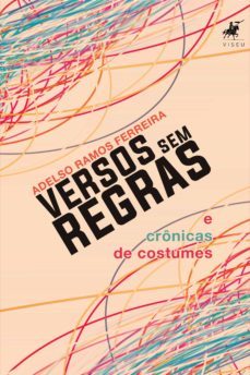 versos sem regra e cronicas de costumes (ebook)-adelso ramos ferreira-9788554548599