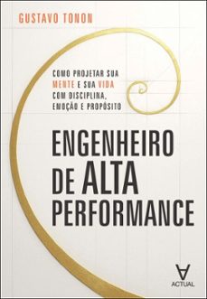 engenheiro de alta performance (ebook)-gustavo tonon-9788562937699
