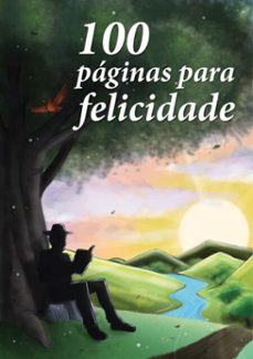 100 paginas para a felicidade (ebook)-mário sérgio gonçalves-9788563779199