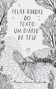pelas bordas do texto (ebook)-maria clara machado-9788568589199