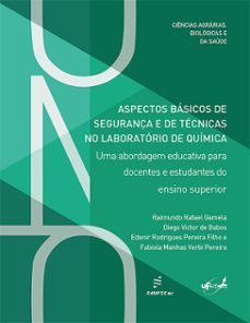 aspectos basicos de segurança e de tecnicas no laboratorio de quimica (ebook)-9788576006299