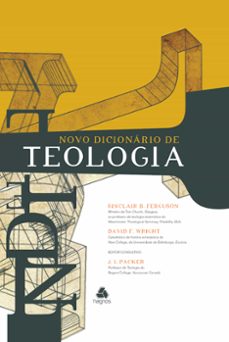 novo dicionario de teologia (ebook)-sinclair b. fergunson-david f. wright-9788577422999