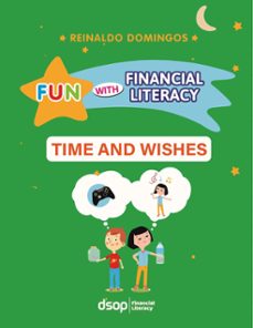 financial literacy - time and wishes - 2º ano (ebook)-reinaldo domingos-9788582764299