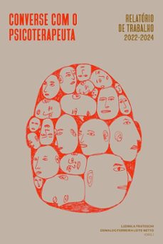 converse com o psicoterapeuta (ebook)-ludmila frateschi-oswaldo ferreira leite netto-9788584744299