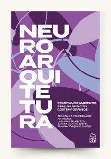 neuroarquitetura (ebook)-joão paulo pompermaier-ivy fogaça-lara lima felisberto-9788594971999