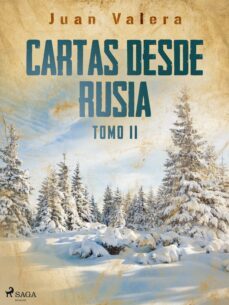 cartas desde rusia tomo ii (ebook)-juan valera-9788726661699