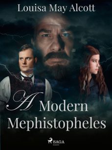 a modern mephistopheles (ebook)-louisa may alcott-9788728196199