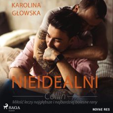 nieidealni. collin-karolina głowska-9788728424599
