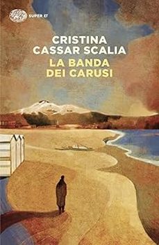 la banda dei carusi-cristina cassar scalia-9788806266899