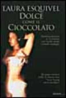dolce come il cioccolato-laura esquivel-9788811665199