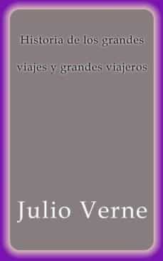 historia de los grandes viajes y grandes viajeros (ebook)-9788822857699
