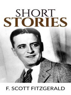 short stories (ebook)-f. scott fitzgerald-f. scott fitzgerald-f. scott fitzgerald-9788826048499