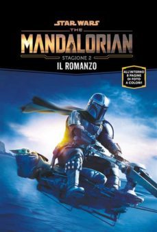 star wars: the mandalorian - stagione 2 - il romanzo (ebook)-joe schreiber-9788828725299