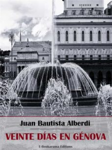 veinte dias en genova (ebook)-juan bautista alberdi-9788832569599