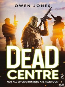 dead centre 2 (ebook)-owen jones-9788835436799