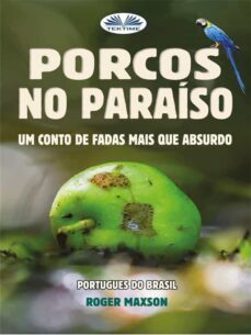 porcos no paraíso (ebook)-9788835449799
