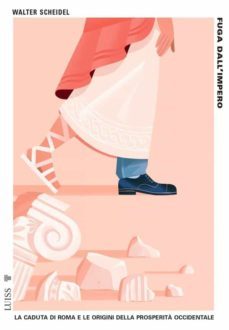 fuga dallimpero (ebook)-walter scheidel-9788861058699