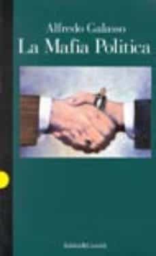 la mafia politica-alfredo galasso-9788885988699