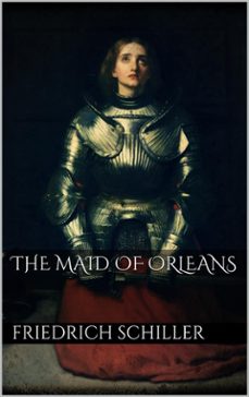 the maid of orleans (ebook)-friedrich schiller-9788892578999