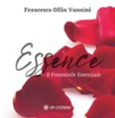 essence. il femminile essenziale (ebook)-9788892727199